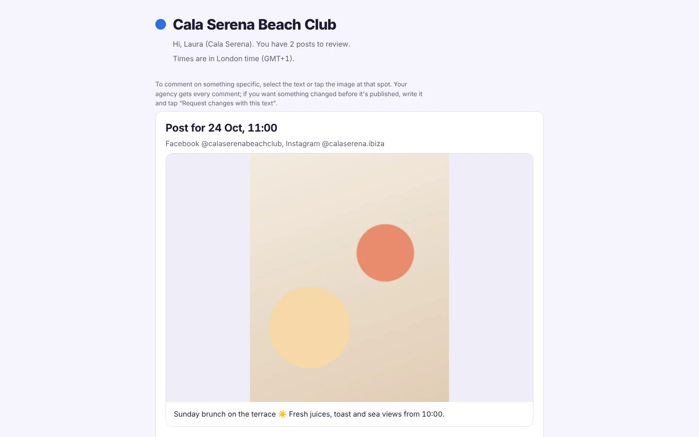 Client review page for Cala Serena Beach Club on a computer: “Hi Laura. You have 2 posts to review”, with the image and caption of the post for October 24, a Sunday brunch on the terrace.
