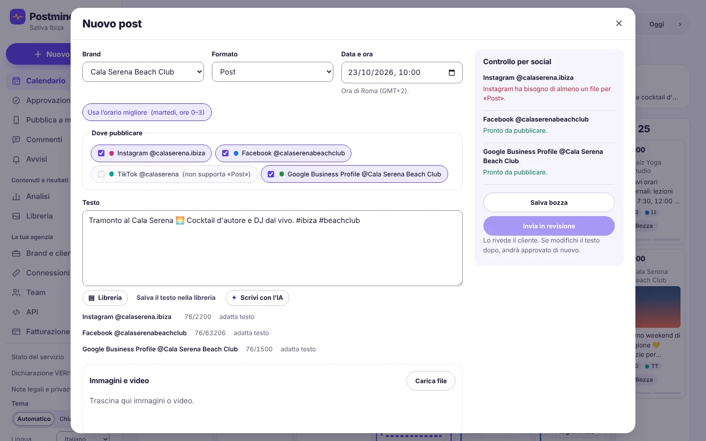 Finestra «Nuovo post»: brand, formato e data; Instagram, Facebook e Google Business Profile selezionati; TikTok disattivato perché non supporta quel formato. A destra, il controllo social per social: Instagram ha bisogno di almeno un file, gli altri due sono pronti.