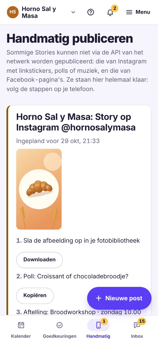 Scherm «Handmatig publiceren» op de telefoon: een Story van Horno Sal y Masa voor Instagram met de stappen: de afbeelding bewaren en de tekst van elke sticker kopiëren (poll, aftelling, link).