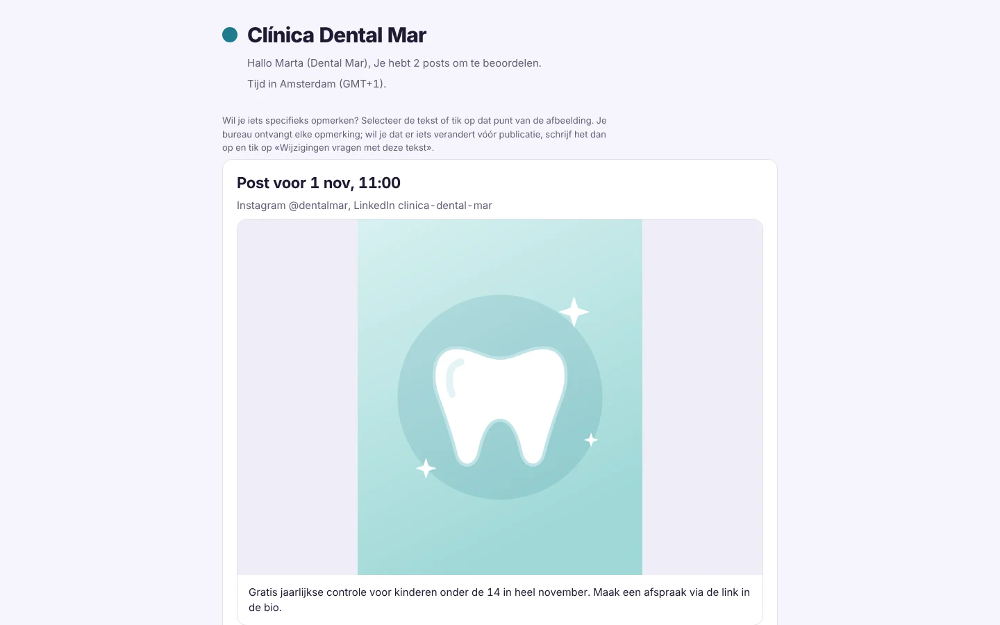 Beoordelingspagina van de klant Clínica Dental Mar op de computer: «Hallo Marta, je hebt 2 posts om te beoordelen», met de afbeelding en de tekst van de eerste post.