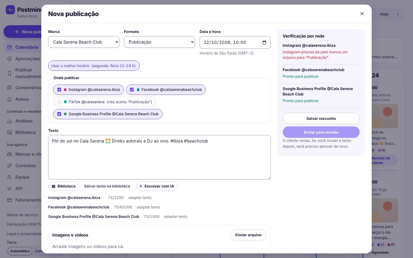 Janela “Nova publicação”: marca, formato e data; Instagram, Facebook e Google Business Profile selecionados; TikTok desativado porque não aceita esse formato. À direita, a verificação por rede: o Instagram precisa de pelo menos um arquivo e as outras duas estão prontas.